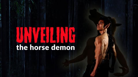 Unveiling the Horse Demon (2019)