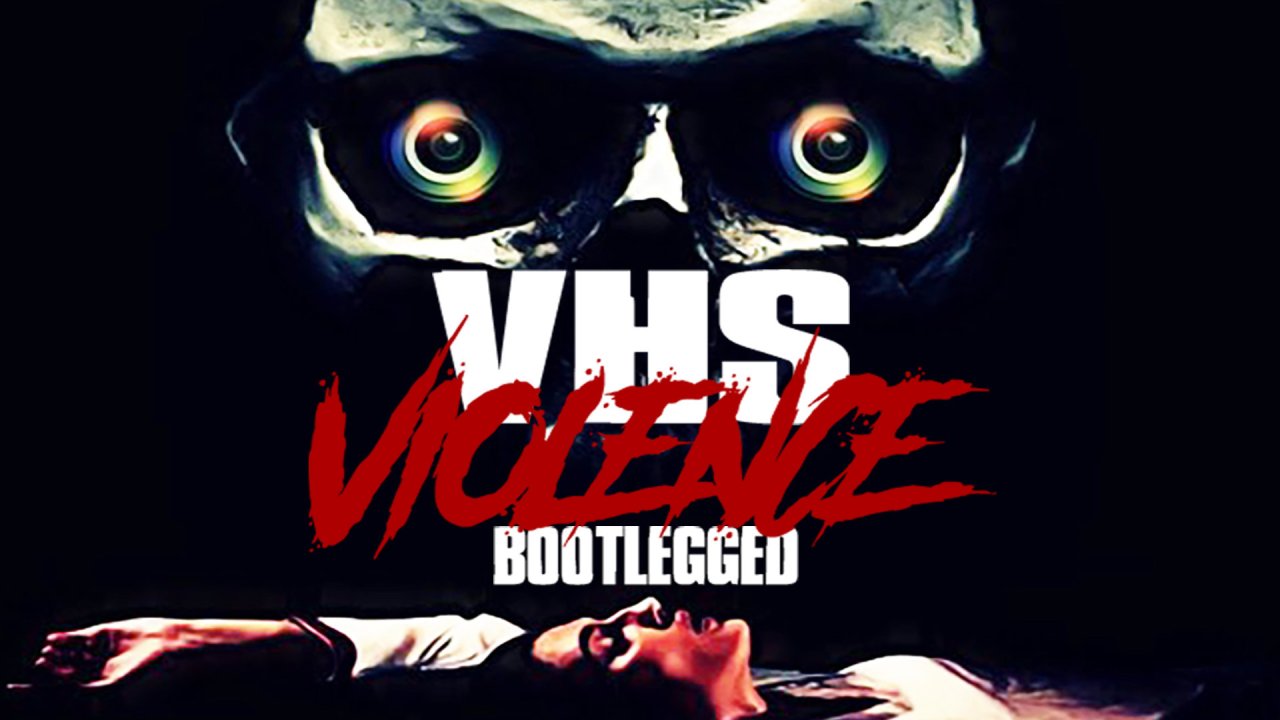 VHS Violence Bootlegged (2022) image