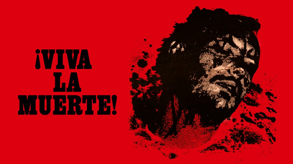 Viva La Muerte (1971)