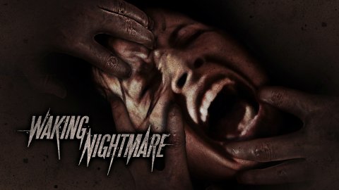 Waking Nightmare (2023)