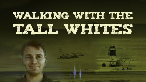 Walking With the Tall Whites (2020)