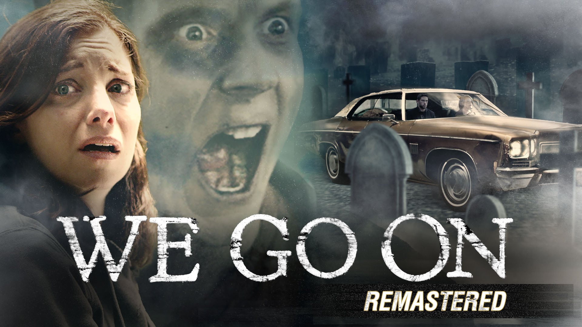We Go On: Remastered (2016)