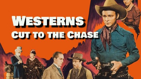Westerns: Cut to The Chase (2020)