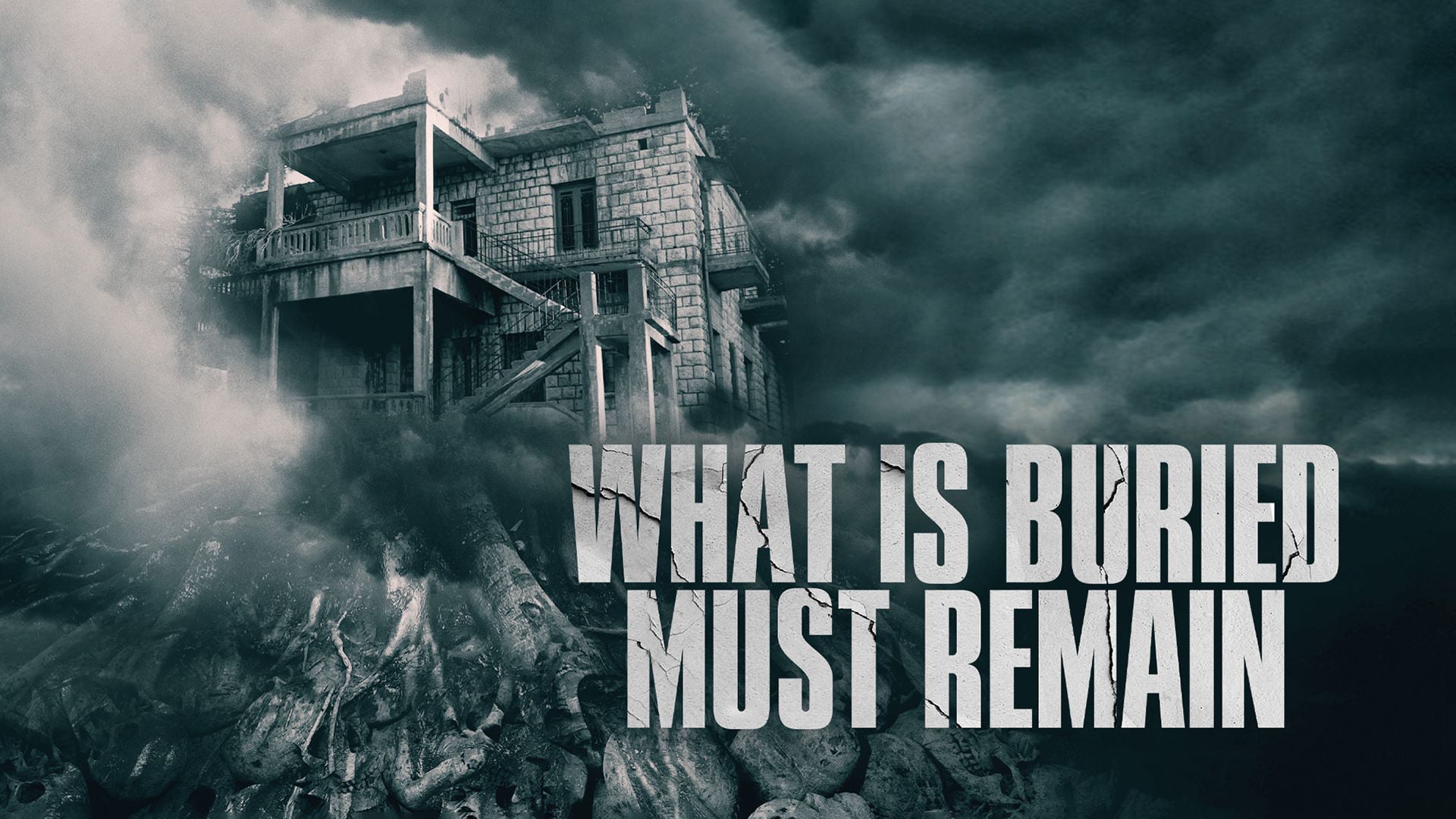 What is Buried Must Remain (2021)