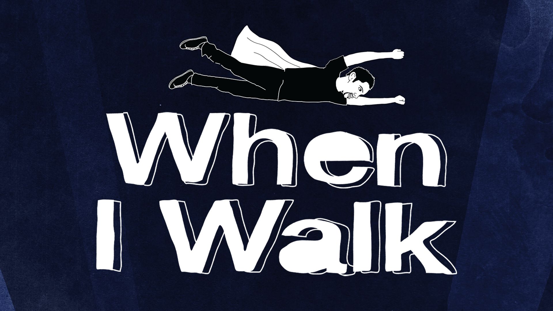 When I Walk (2014)