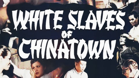 White Slaves of Chinatown (1964)