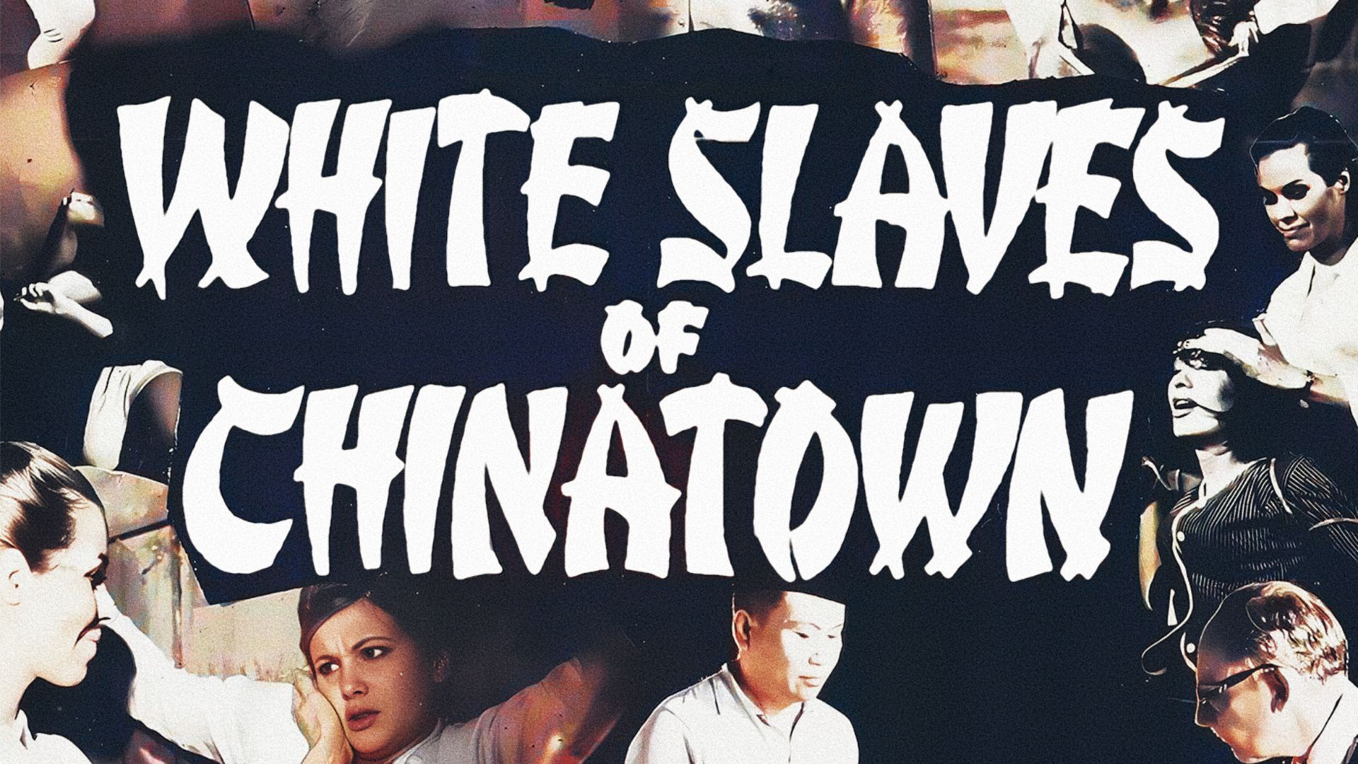 White Slaves of Chinatown (1964)