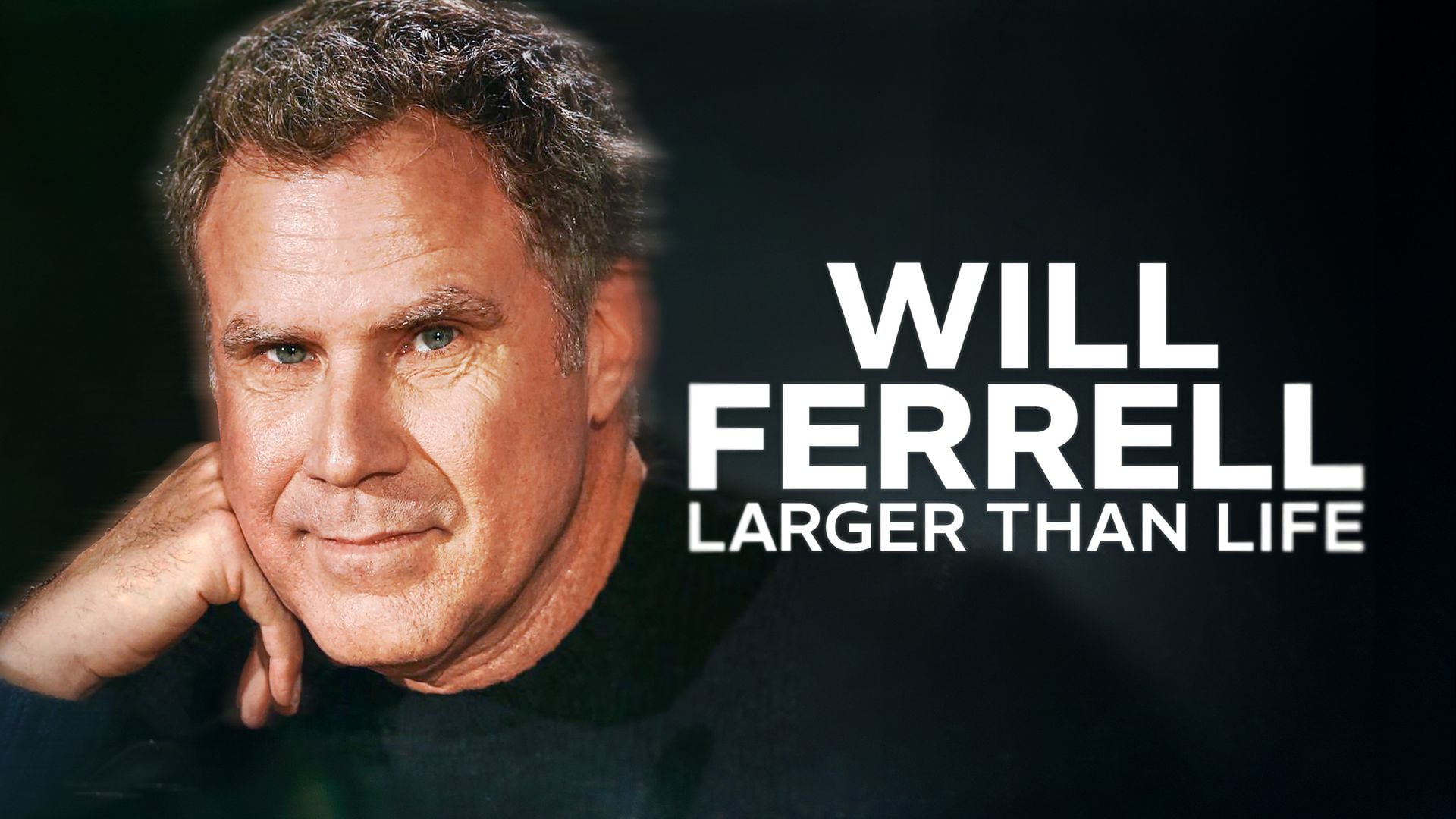 Will Ferrell: Larger than Life (2024)
