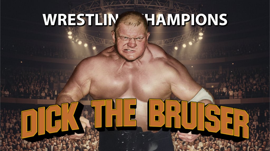 Wrestling Champions: Dick the Bruiser (1970)
