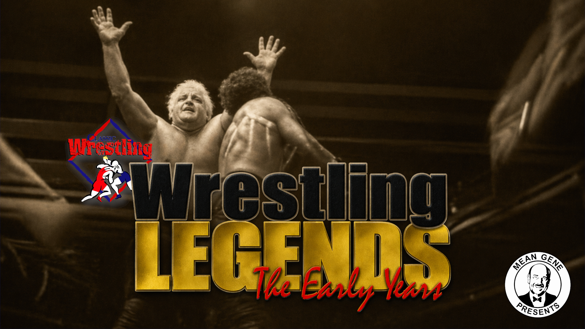 Wrestling Legends: The Early Years (2001)