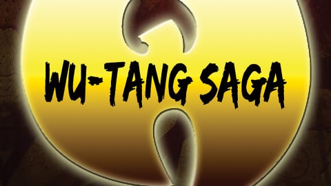 Wu-Tang Clan: Wu-Tang Saga (2010)