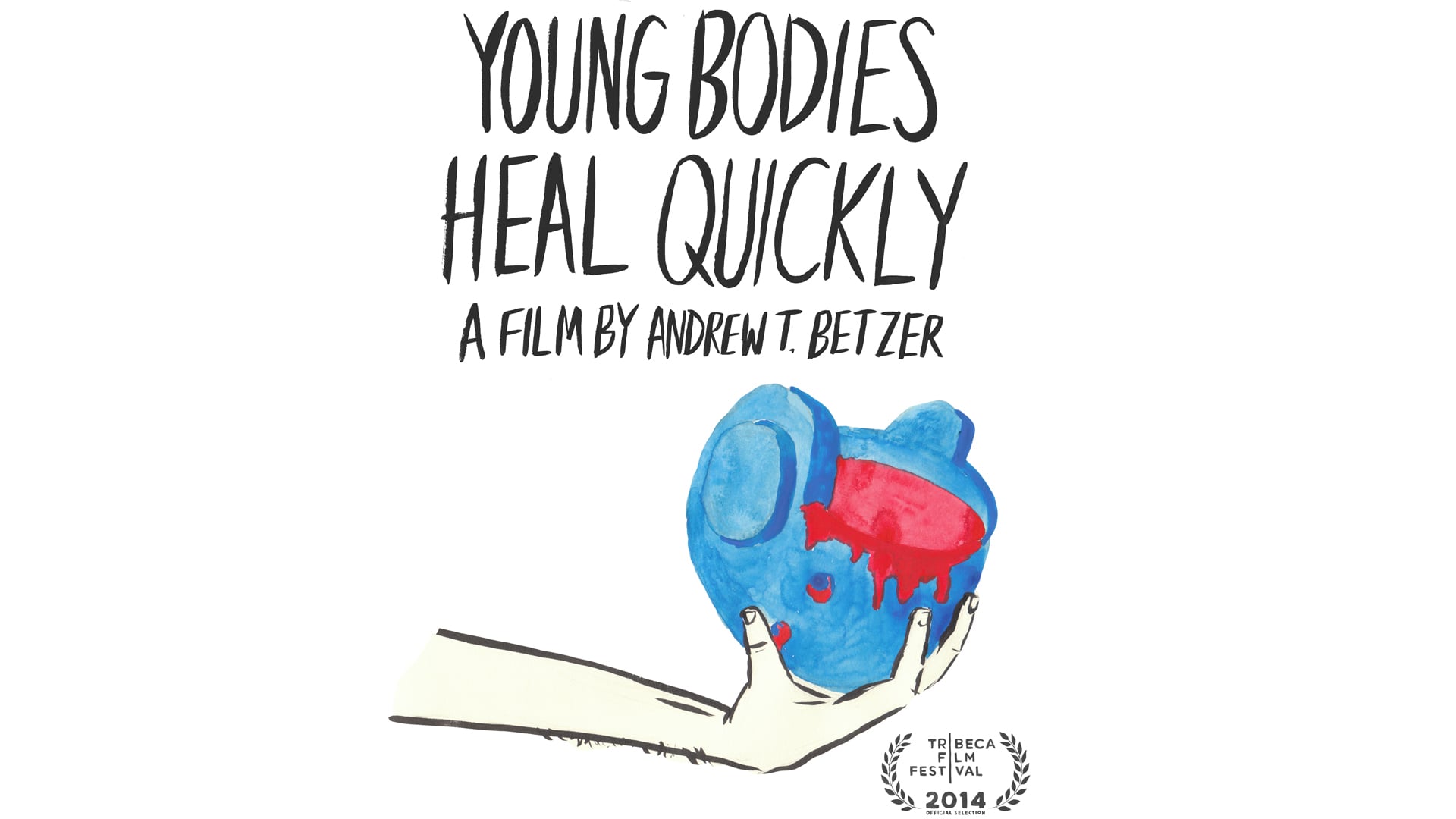Young Bodies Heal Quickly (2014)